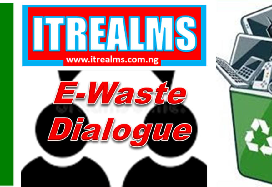 Stakeholders Gear Up For 2023 ITREALMS E-Waste Dialogue @Welcome Centre Hotels