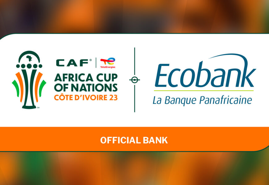 Ecobank Group Unveils Brand Campaign At Africa Cup of Nations